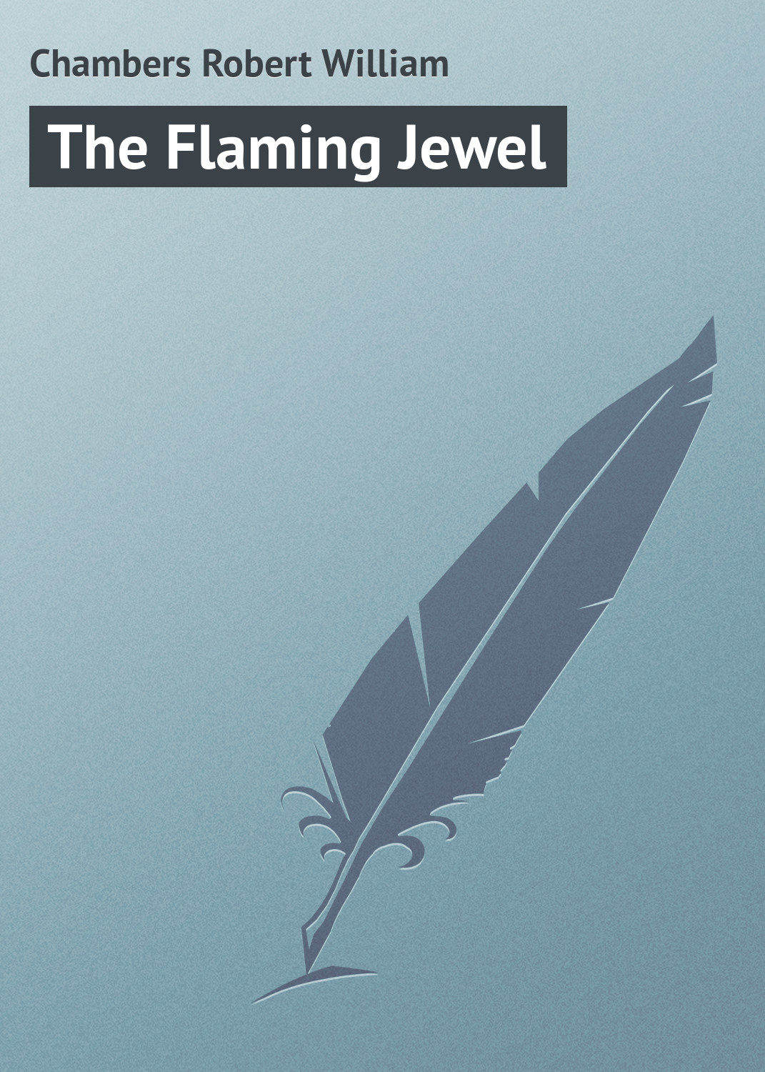 The Flaming Jewel