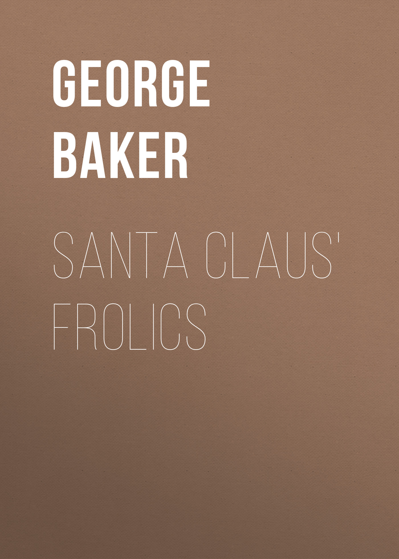 Santa Claus'Frolics