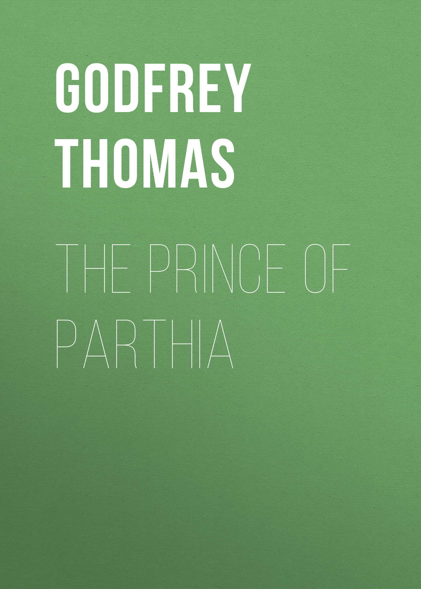 The Prince of Parthia