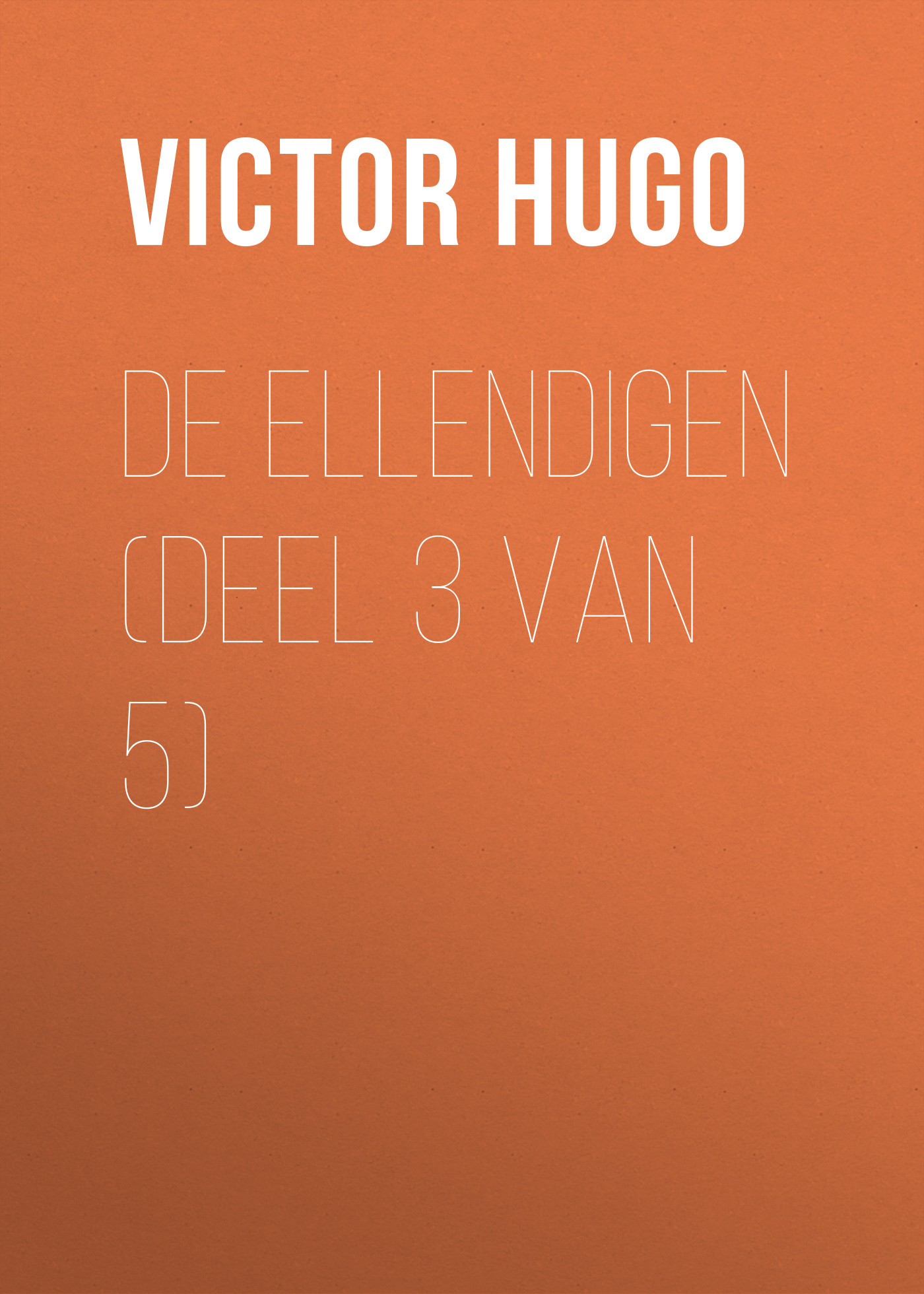 Книга De Ellendigen (Deel 3 van 5) из серии , созданная Victor Hugo, может относится к жанру Литература 19 века, Зарубежная старинная литература, Зарубежная классика. Стоимость электронной книги De Ellendigen (Deel 3 van 5) с идентификатором 25230156 составляет 0 руб.