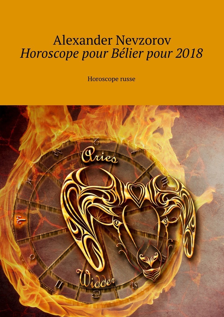 Книга Horoscope pour Bélier pour 2018. Horoscope russe из серии , созданная Alexander Nevzorov, может относится к жанру Развлечения, Иностранные языки. Стоимость электронной книги Horoscope pour Bélier pour 2018. Horoscope russe с идентификатором 26339456 составляет 60.00 руб.