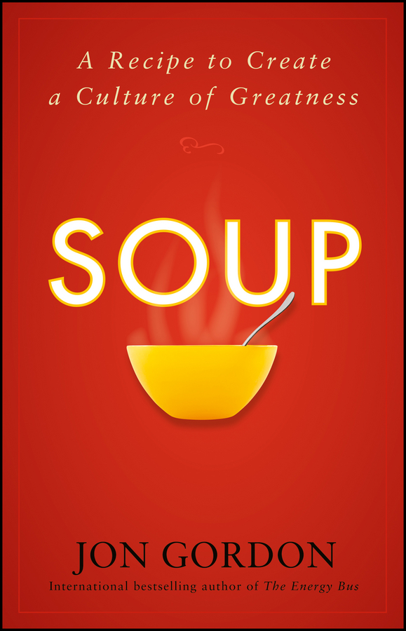 Книга  Soup. A Recipe to Create a Culture of Greatness созданная Джон Гордон может относится к жанру зарубежная деловая литература, малый и средний бизнес. Стоимость электронной книги Soup. A Recipe to Create a Culture of Greatness с идентификатором 28319253 составляет 1676.58 руб.