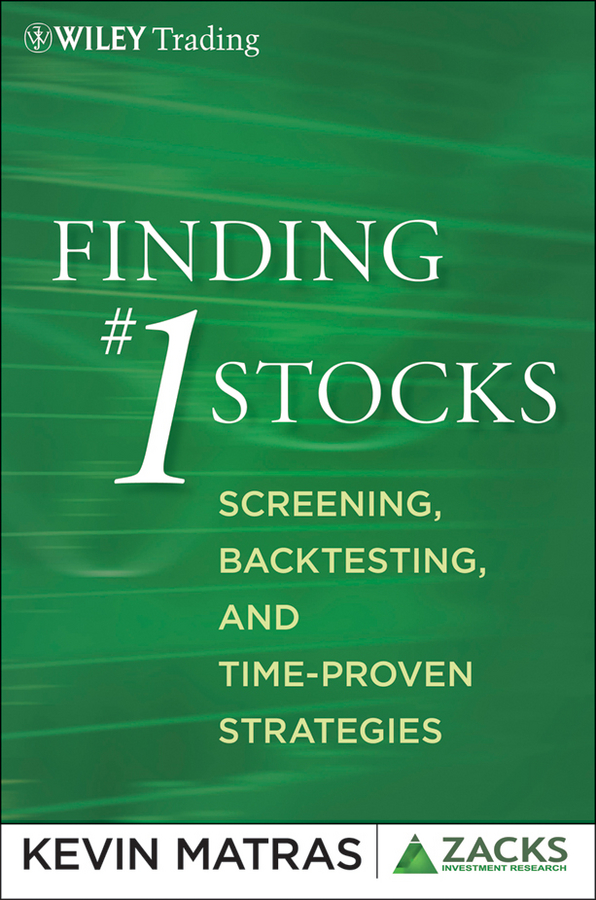 Finding #1 Stocks. Screening, Backtesting and Time-Proven Strategies