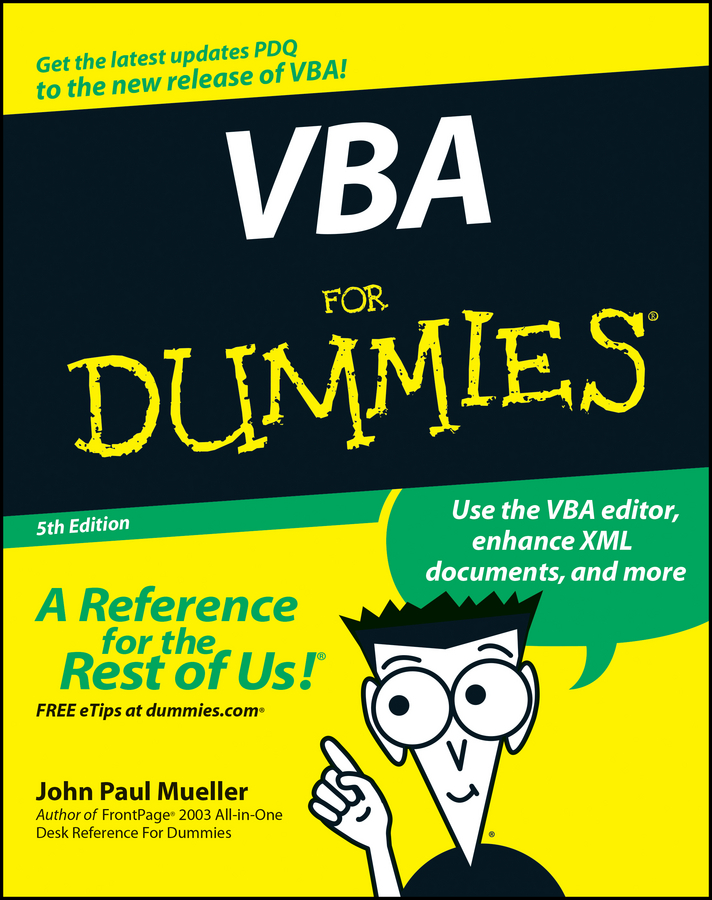 Книга  VBA For Dummies созданная John Paul Mueller может относится к жанру зарубежная компьютерная литература, программы. Стоимость электронной книги VBA For Dummies с идентификатором 28978653 составляет 2623.49 руб.