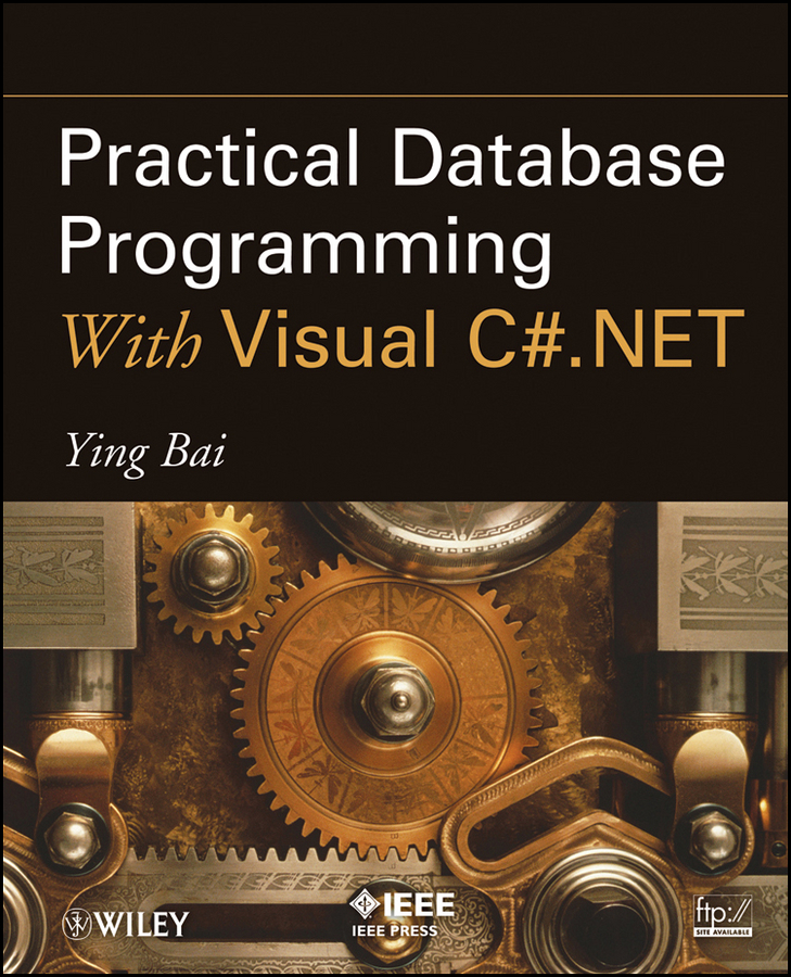 Книга  Practical Database Programming With Visual C#.NET созданная Ying  Bai может относится к жанру зарубежная компьютерная литература, программирование. Стоимость электронной книги Practical Database Programming With Visual C#.NET с идентификатором 31228153 составляет 10671.81 руб.