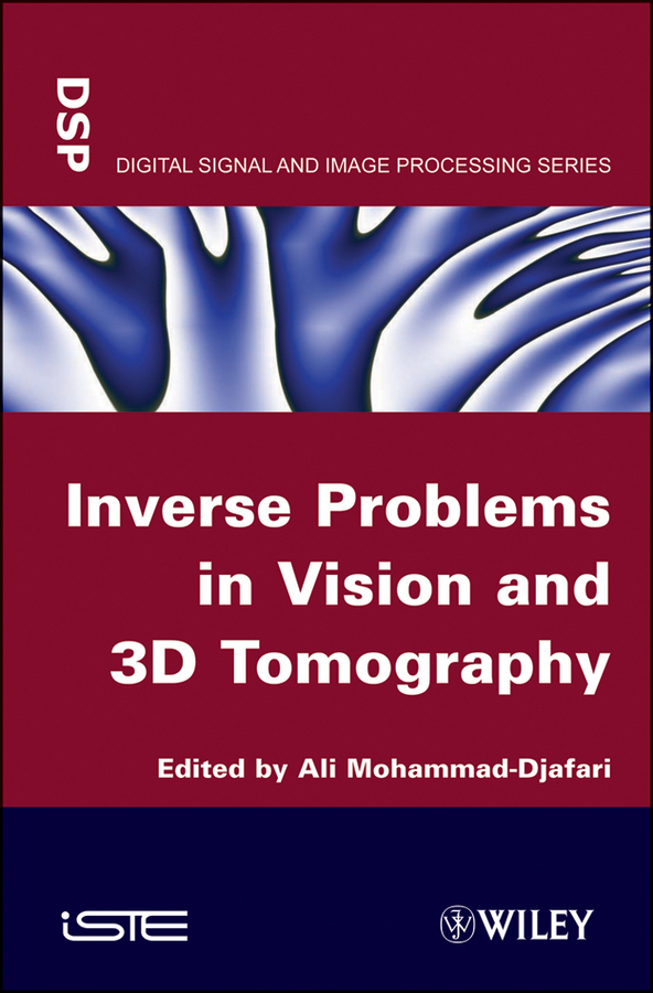 Inverse Problems in Vision and 3D Tomography