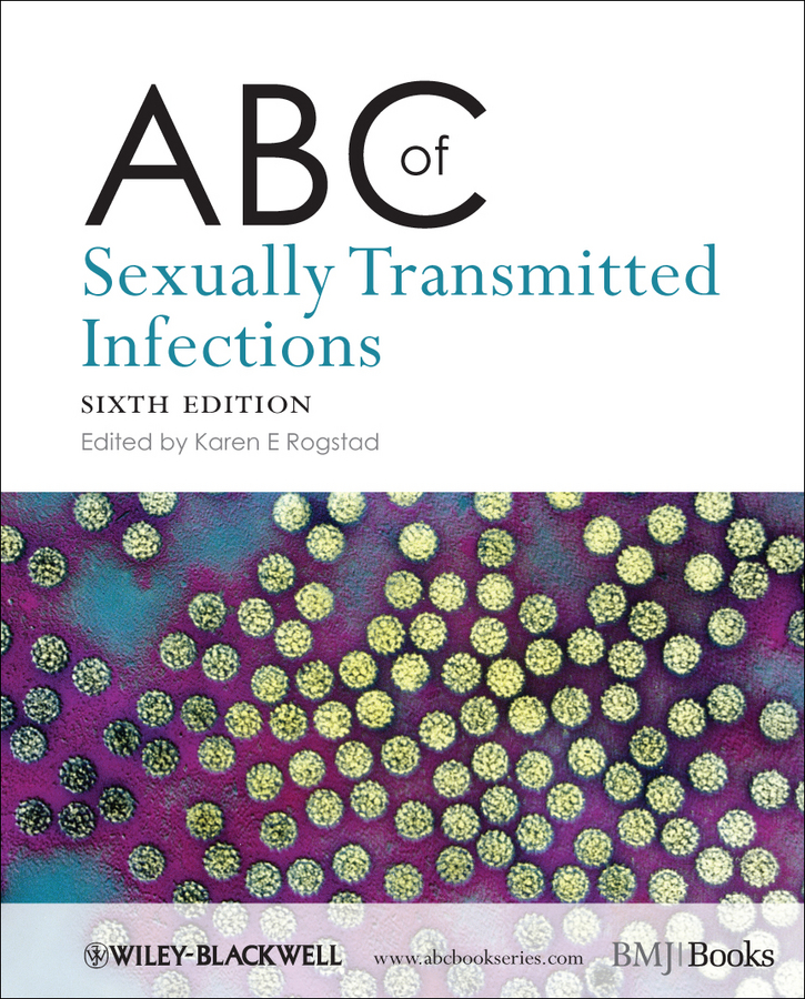 ABC of Sexually Transmitted Infections