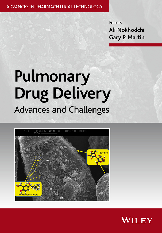 Pulmonary Drug Delivery. Advances and Challenges