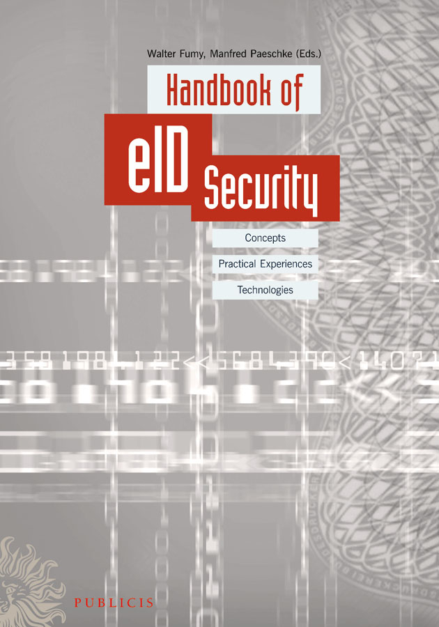 Handbook of eID Security. Concepts, Practical Experiences, Technologies
