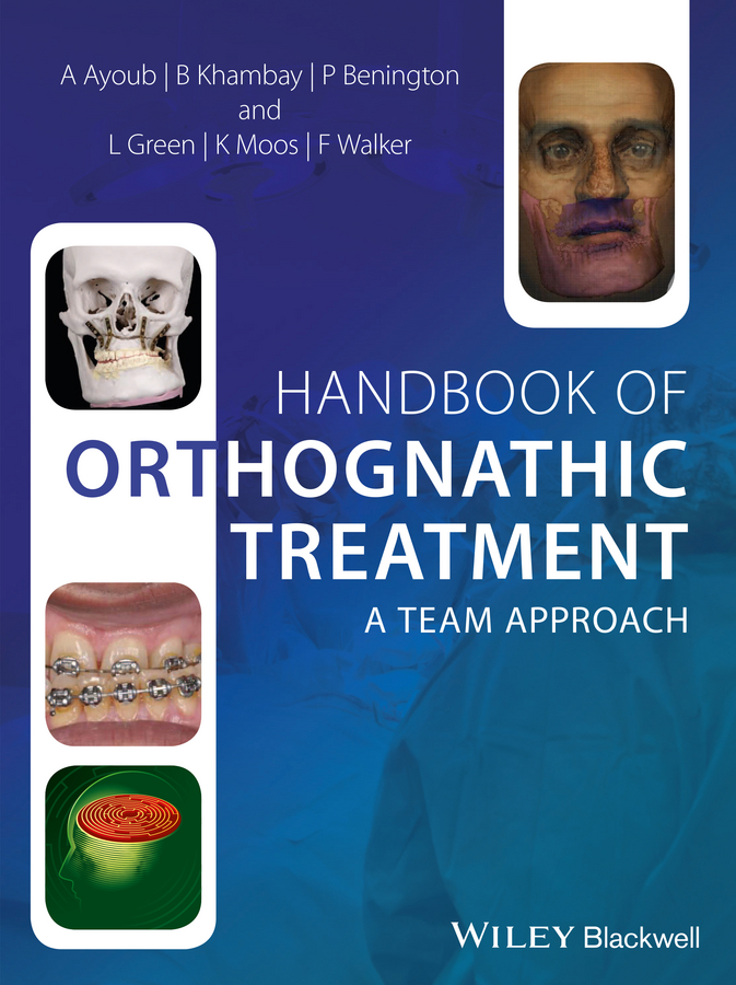 Handbook of Orthognathic Treatment. A Team Approach