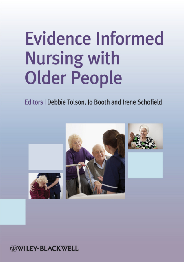 Evidence Informed Nursing with Older People