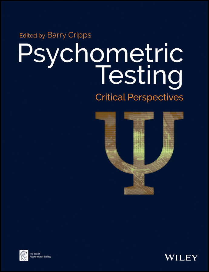 Psychometric Testing. Critical Perspectives