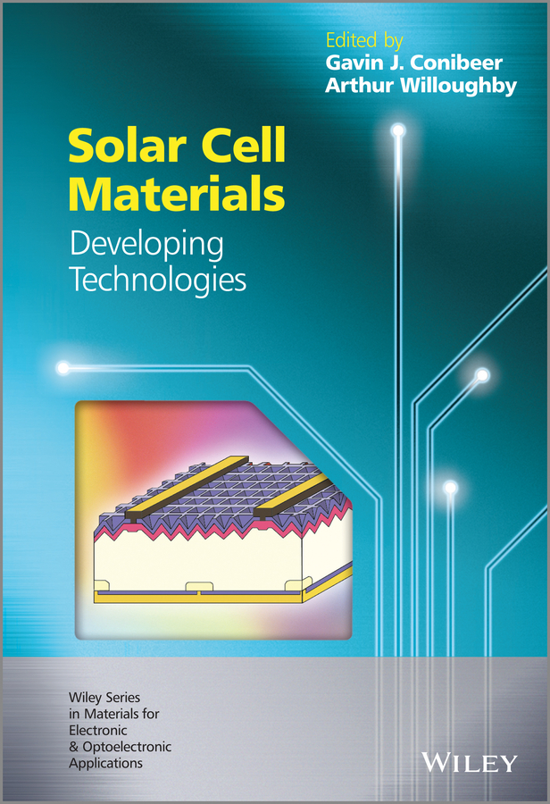 Solar Cell Materials. Developing Technologies