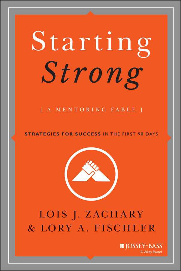Starting Strong. A Mentoring Fable