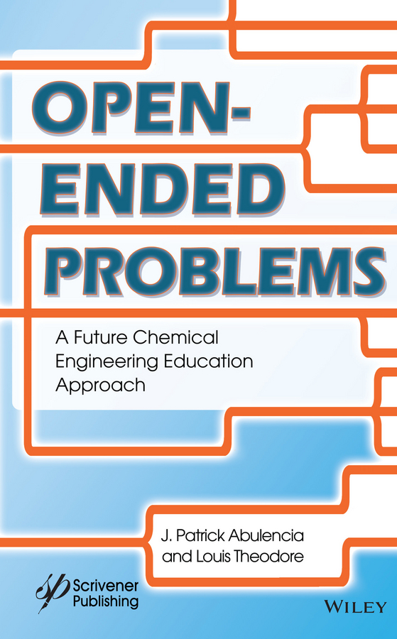 Open-Ended Problems. A Future Chemical Engineering Education Approach