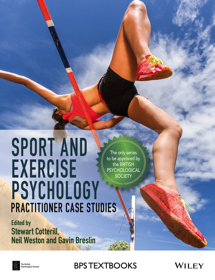 Sport and Exercise Psychology. Practitioner Case Studies