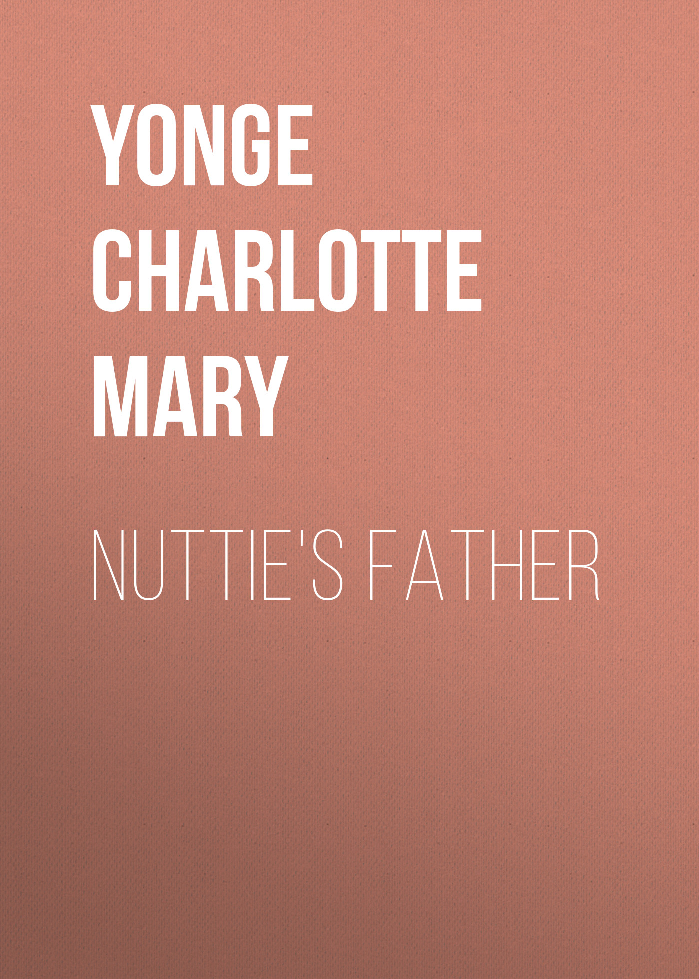 Книга Nuttie's Father из серии , созданная Charlotte Yonge, может относится к жанру Зарубежная классика, Литература 19 века, Европейская старинная литература, Зарубежная старинная литература. Стоимость электронной книги Nuttie's Father с идентификатором 36095157 составляет 0 руб.
