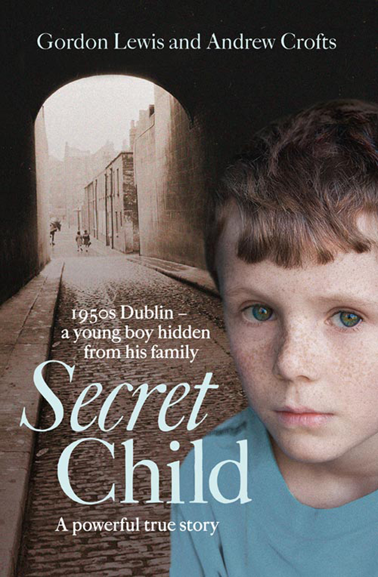 Книга Secret Child из серии , созданная Andrew Crofts, Gordon Lewis, может относится к жанру Биографии и Мемуары. Стоимость электронной книги Secret Child с идентификатором 39758353 составляет 160.11 руб.