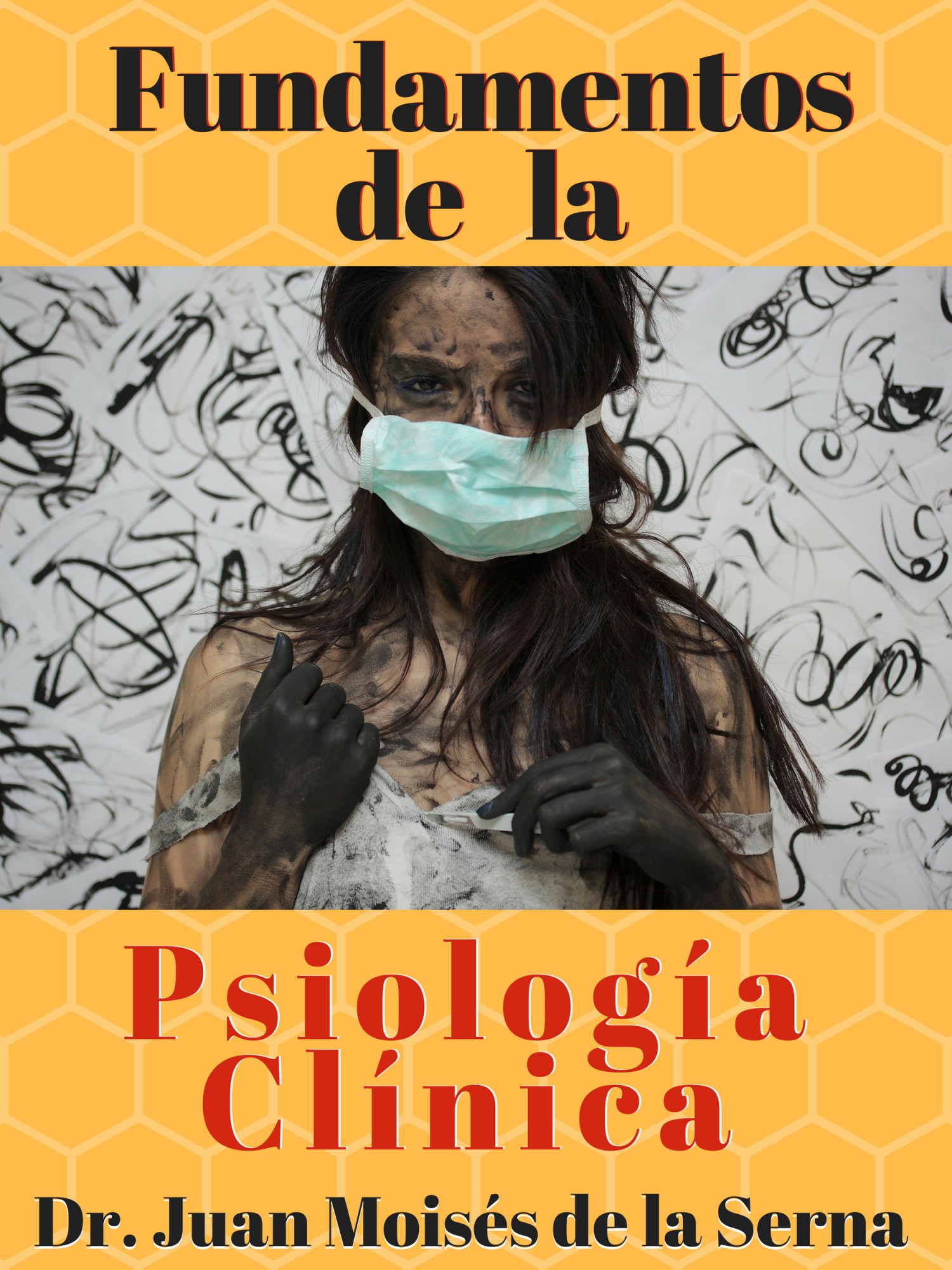 Книга Fundamentos De La Psicología Clínica из серии , созданная Juan Moisés De La Serna, может относится к жанру Общая психология, Психотерапия и консультирование. Стоимость электронной книги Fundamentos De La Psicología Clínica с идентификатором 40210359 составляет 272.27 руб.