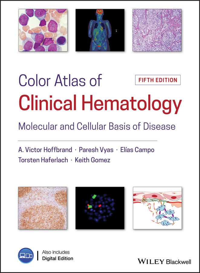 Color Atlas of Clinical Hematology. Molecular and Cellular Basis of Disease