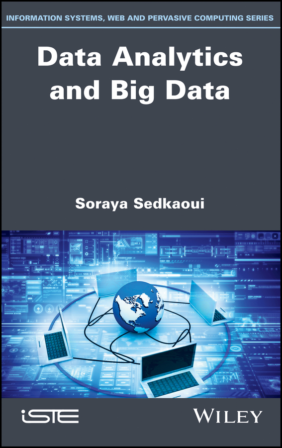 Книга  Data Analytics and Big Data созданная  может относится к жанру зарубежная компьютерная литература. Стоимость электронной книги Data Analytics and Big Data с идентификатором 43489653 составляет 10496.87 руб.