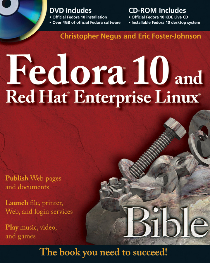 Книга  Fedora 10 and Red Hat Enterprise Linux Bible созданная Christopher Negus может относится к жанру зарубежная компьютерная литература, ОС и сети. Стоимость электронной книги Fedora 10 and Red Hat Enterprise Linux Bible с идентификатором 43494957 составляет 5247.70 руб.