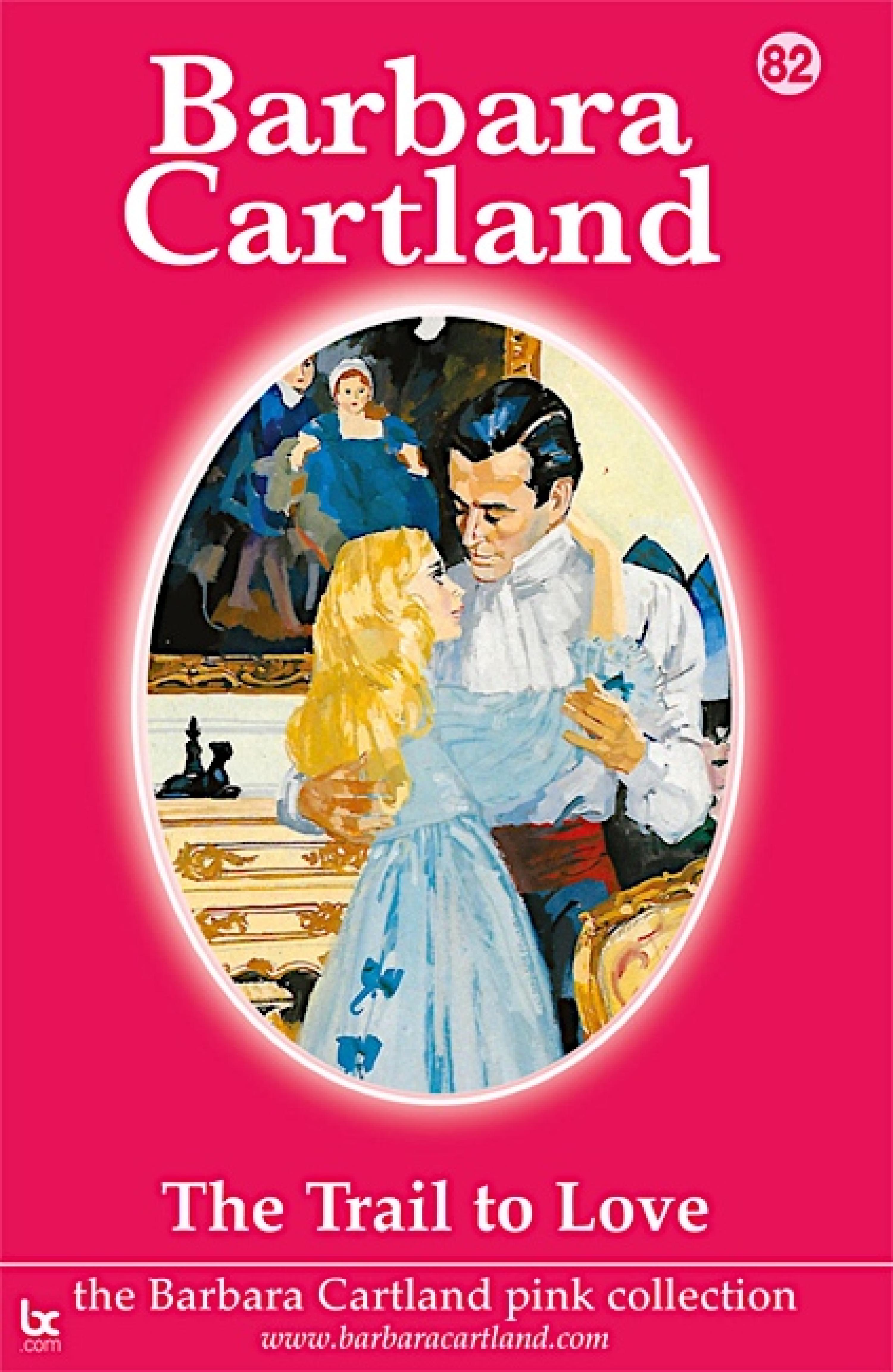 The Trail To love