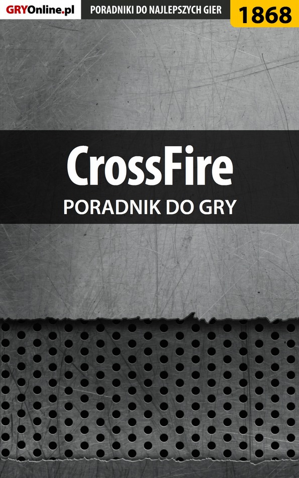 Книга Poradniki do gier CrossFire созданная Telesiński Łukasz может относится к жанру компьютерная справочная литература, программы. Стоимость электронной книги CrossFire с идентификатором 57198856 составляет 130.77 руб.