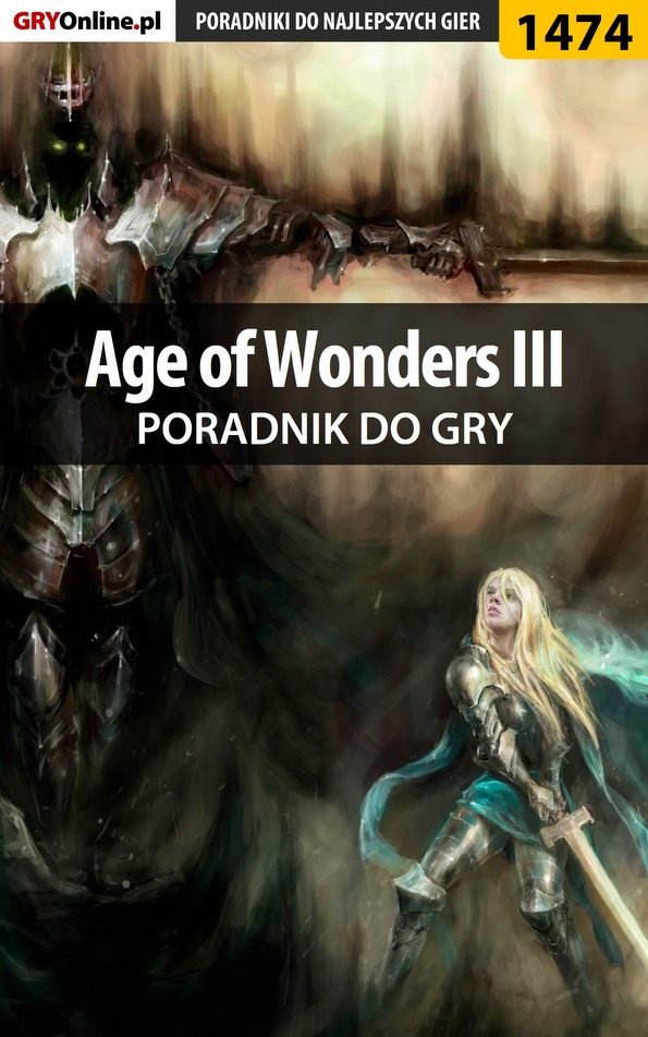 Книга Poradniki do gier Age of Wonders III созданная Norbert Jędrychowski «Norek» может относится к жанру компьютерная справочная литература, программы. Стоимость электронной книги Age of Wonders III с идентификатором 57199051 составляет 130.77 руб.