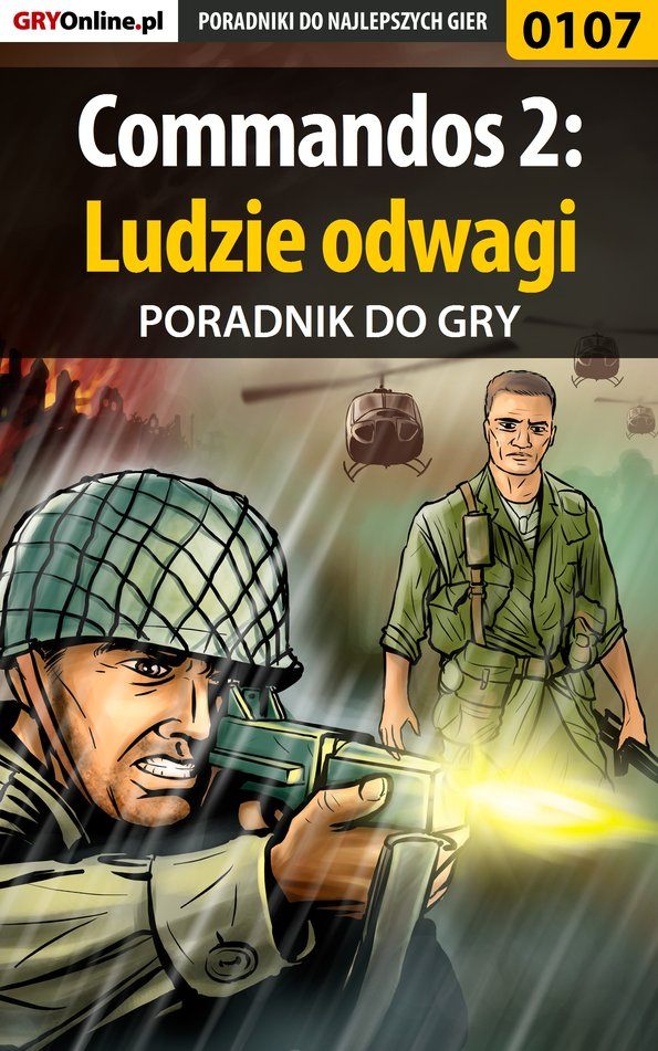 Книга Poradniki do gier Commandos 2: Ludzie odwagi созданная Karol Papała «Terf Caednom» может относится к жанру компьютерная справочная литература, программы. Стоимость электронной книги Commandos 2: Ludzie odwagi с идентификатором 57199856 составляет 130.77 руб.