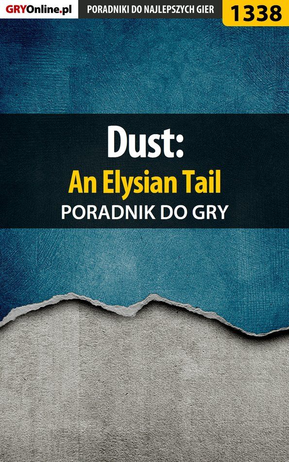 Книга Poradniki do gier Dust: An Elysian Tail созданная Przemysław Dzieciński «Imhotep» может относится к жанру компьютерная справочная литература, программы. Стоимость электронной книги Dust: An Elysian Tail с идентификатором 57200456 составляет 130.77 руб.