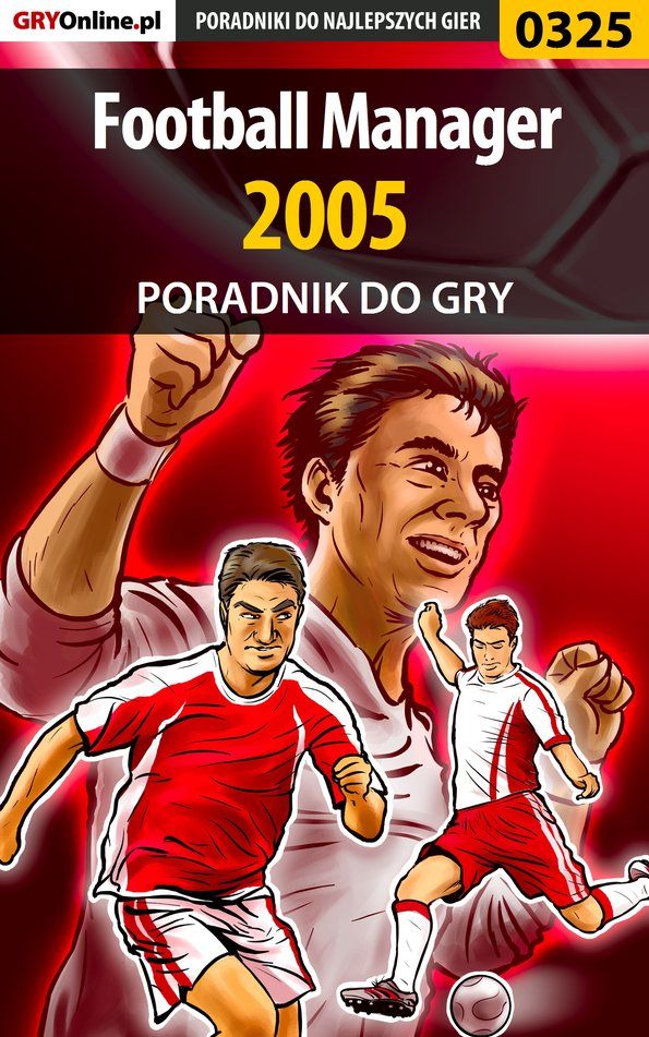 Книга Poradniki do gier Football Manager 2005 созданная Adam Włodarczak «Speed», Paweł Myśliwiec «Perez» может относится к жанру компьютерная справочная литература, программы. Стоимость электронной книги Football Manager 2005 с идентификатором 57201756 составляет 130.77 руб.