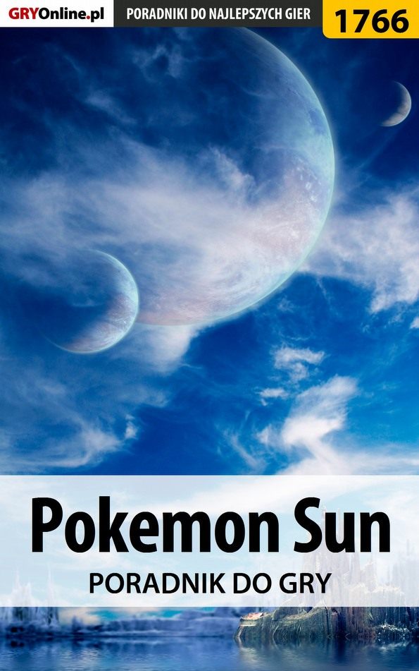 Книга Poradniki do gier Pokemon Sun созданная Przemysław Szczerkowski может относится к жанру компьютерная справочная литература, программы. Стоимость электронной книги Pokemon Sun с идентификатором 57203756 составляет 130.77 руб.