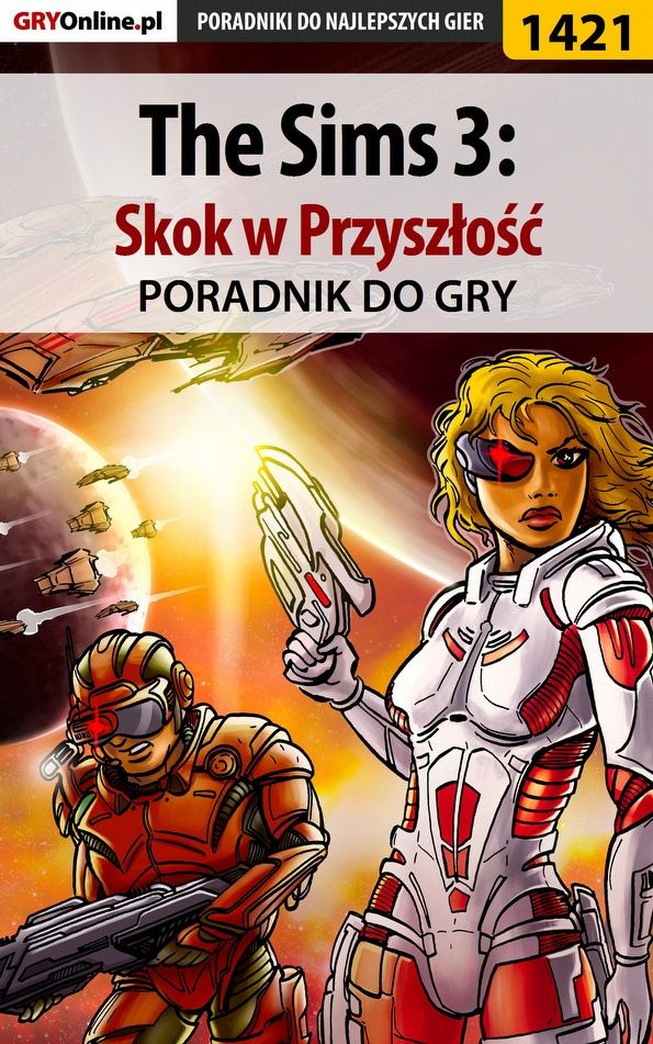 Книга Poradniki do gier The Sims 3: Skok w Przyszłość созданная Daniela Nowopolska «Sybi» может относится к жанру компьютерная справочная литература, программы. Стоимость электронной книги The Sims 3: Skok w Przyszłość с идентификатором 57205751 составляет 130.77 руб.