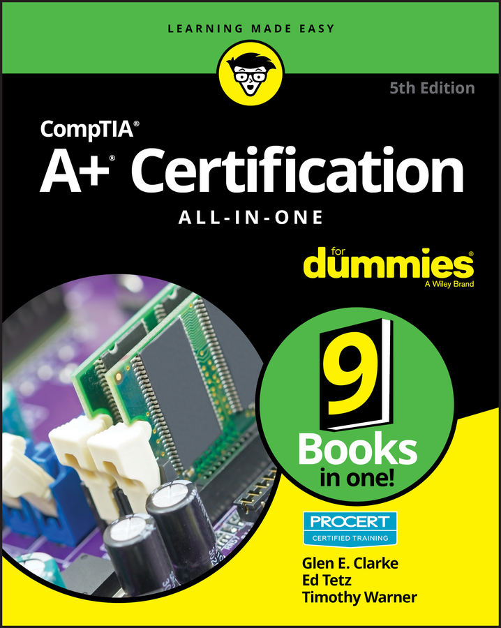 Книга  CompTIA A+ Certification All-in-One For Dummies созданная Timothy L. Warner, Glen E. Clarke, Edward Tetz, Wiley может относится к жанру зарубежная компьютерная литература. Стоимость электронной книги CompTIA A+ Certification All-in-One For Dummies с идентификатором 62256450 составляет 3015.41 руб.