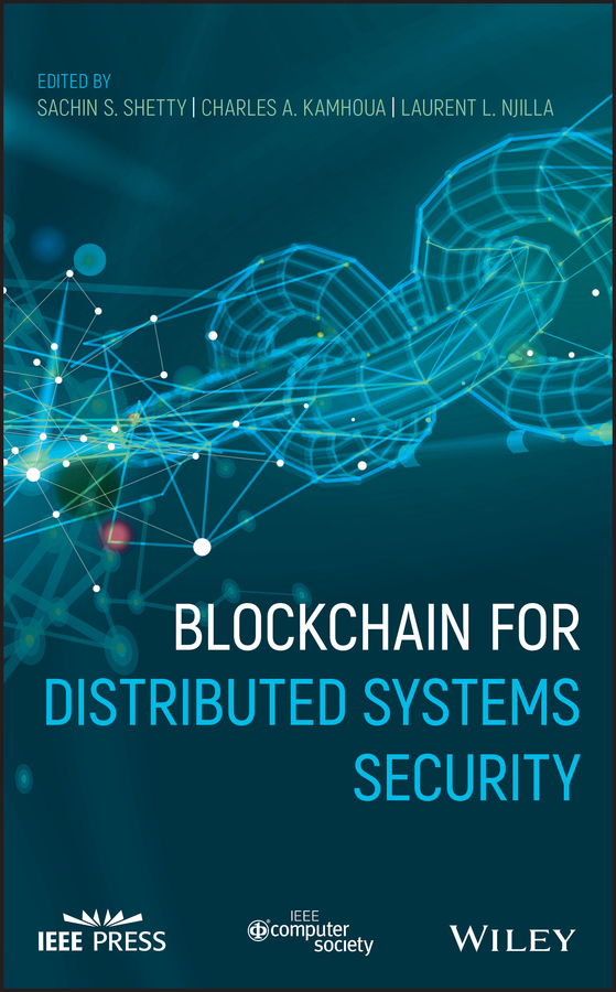 Книга  Blockchain for Distributed Systems Security созданная Charles A. Kamhoua, Laurent L. Njilla, Sachin Shetty, Wiley может относится к жанру зарубежная компьютерная литература. Стоимость электронной книги Blockchain for Distributed Systems Security с идентификатором 62260150 составляет 10047.18 руб.