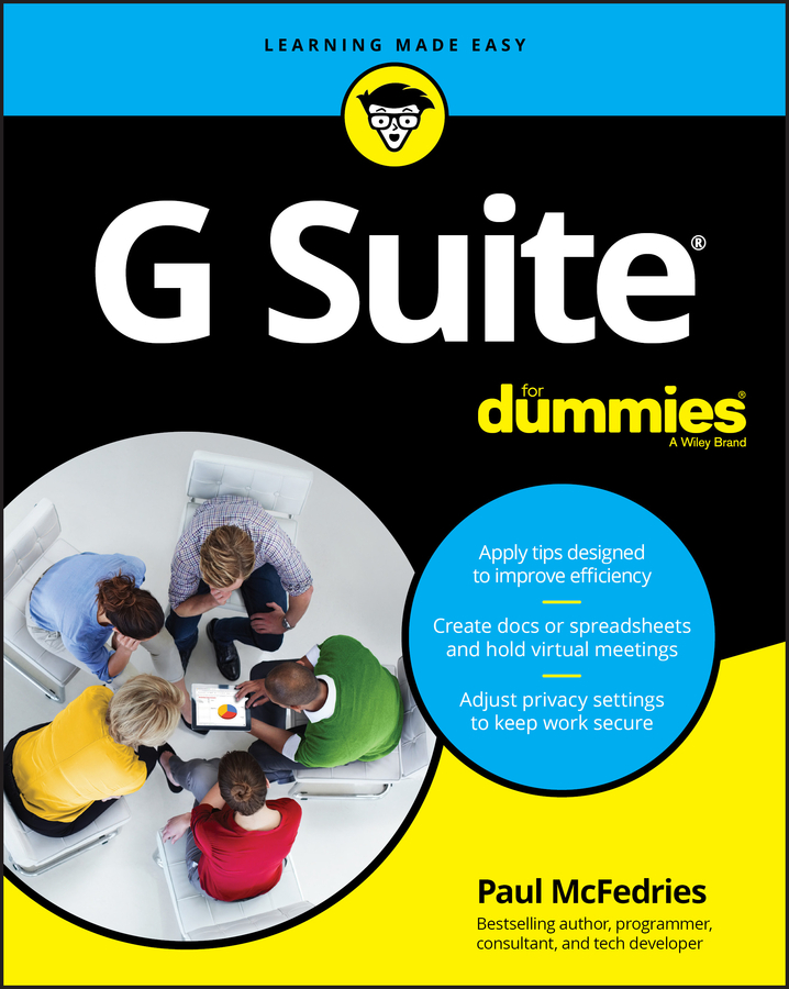 Книга  G Suite For Dummies созданная Paul  McFedries, Wiley может относится к жанру программы. Стоимость электронной книги G Suite For Dummies с идентификатором 62352050 составляет 2012.88 руб.