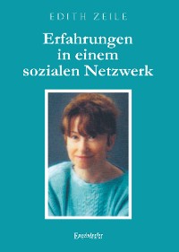 Книга  Erfahrungen in einem sozialen Netzwerk созданная Edith Zeile, Engelsdorfer Verlag может относится к жанру программы. Стоимость электронной книги Erfahrungen in einem sozialen Netzwerk с идентификатором 65683753 составляет 390.83 руб.