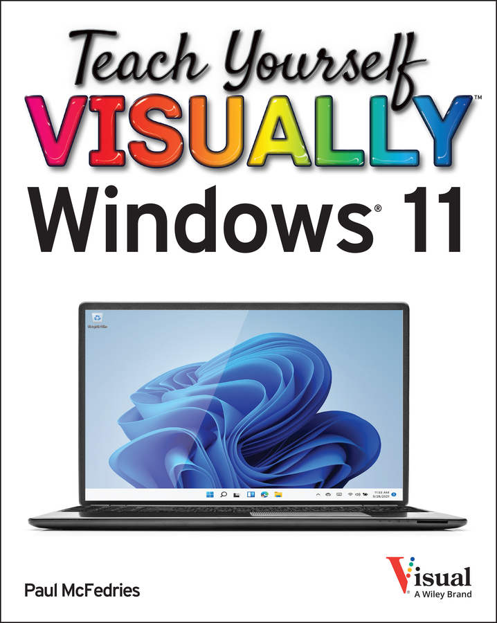 Книга  Teach Yourself VISUALLY Windows 11 созданная Paul McFedries, Wiley может относится к жанру зарубежная компьютерная литература. Стоимость электронной книги Teach Yourself VISUALLY Windows 11 с идентификатором 66855557 составляет 2012.88 руб.