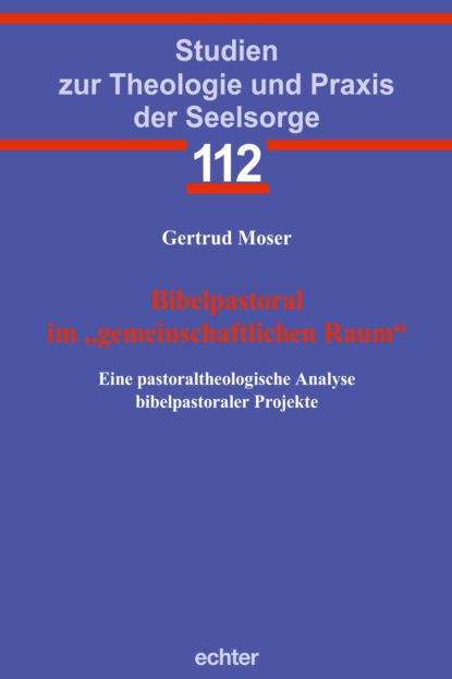 Bibelpastoral im "gemeinschaftlichen Raum"