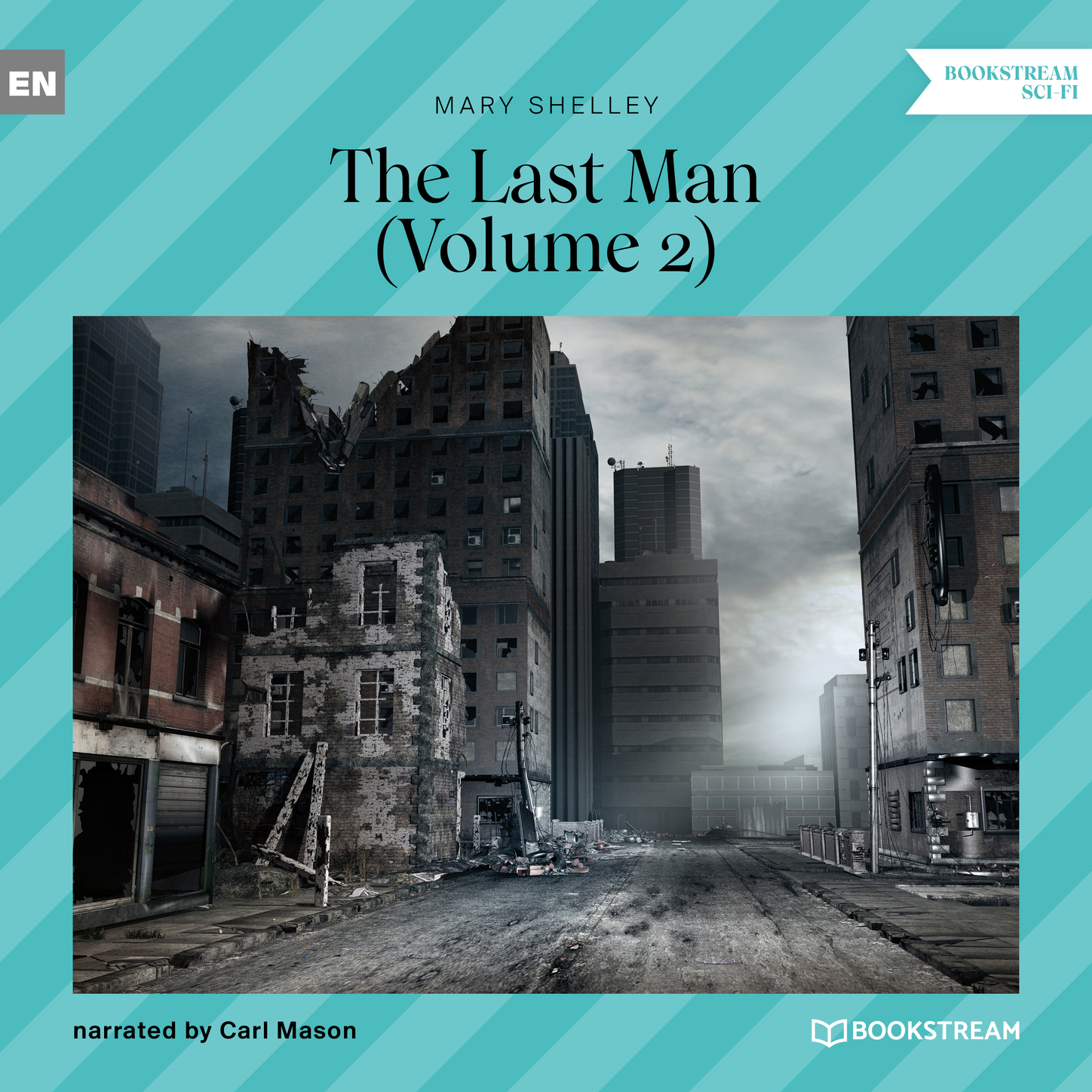 The Last Man, Volume 2 (Unabridged)