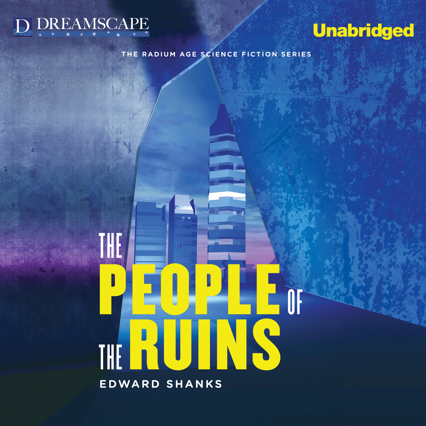 The People of the Ruins (Unabridged)