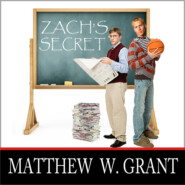 Zach\'s Secret (Unabridged)