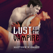 Lust for the Vampire (Unabridged)