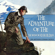 The Adventure of the Norwood Builder - Sherlock Holmes, Book 26 (Unabridged)