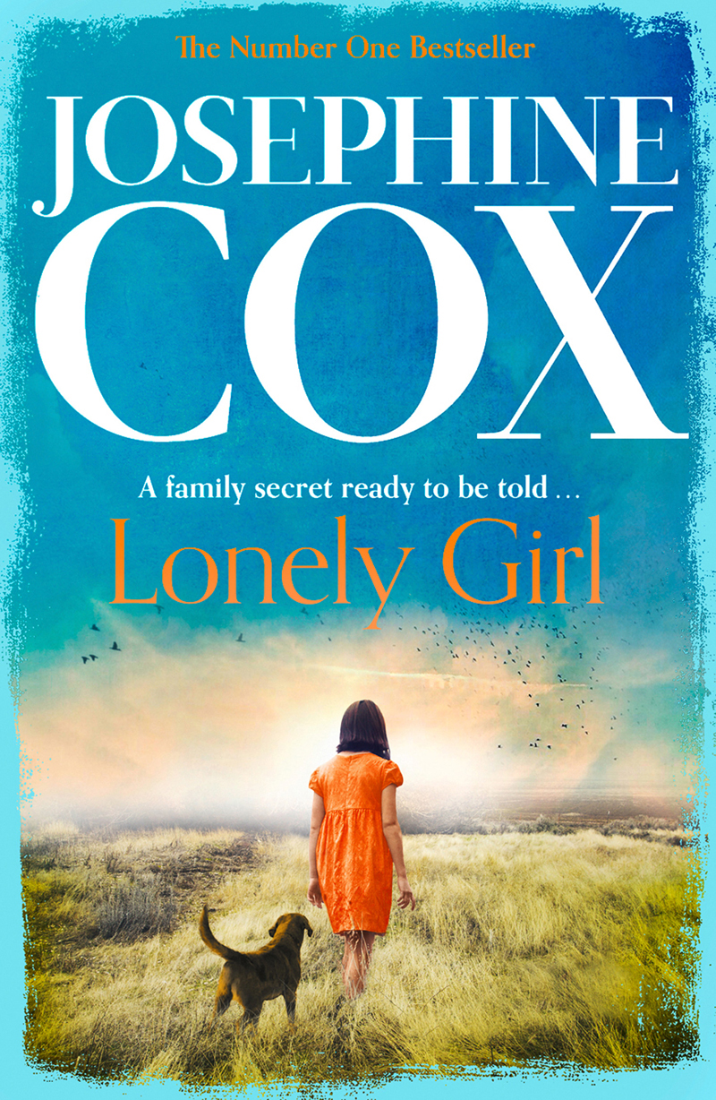 Josephine Cox Lonely Girl