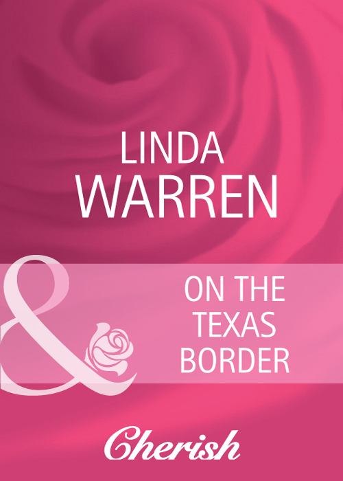 Linda Warren On The Texas Border