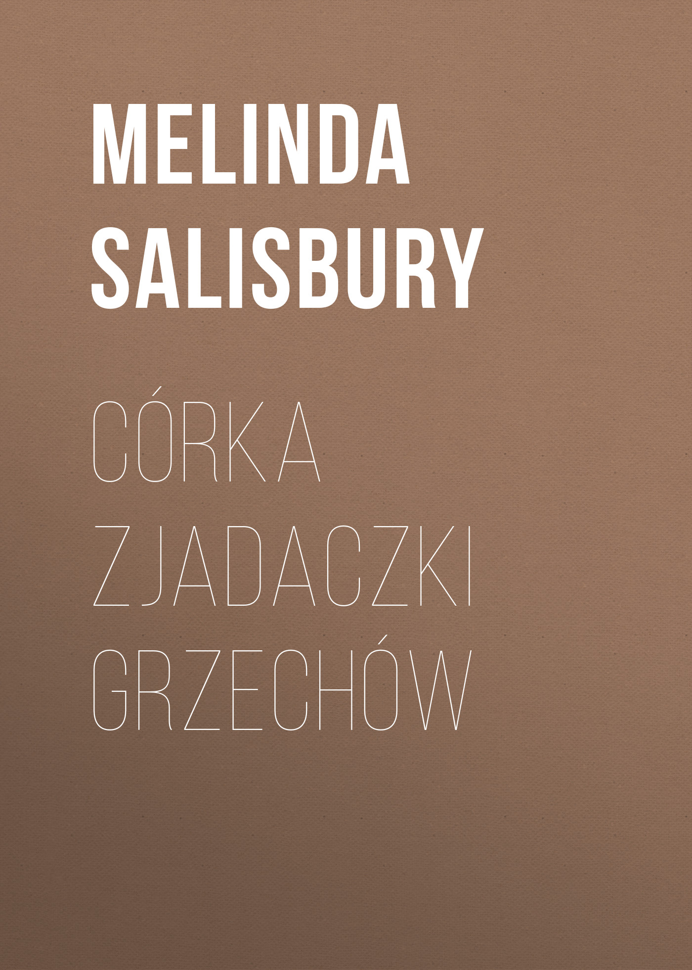 

Córka zjadaczki grzechów