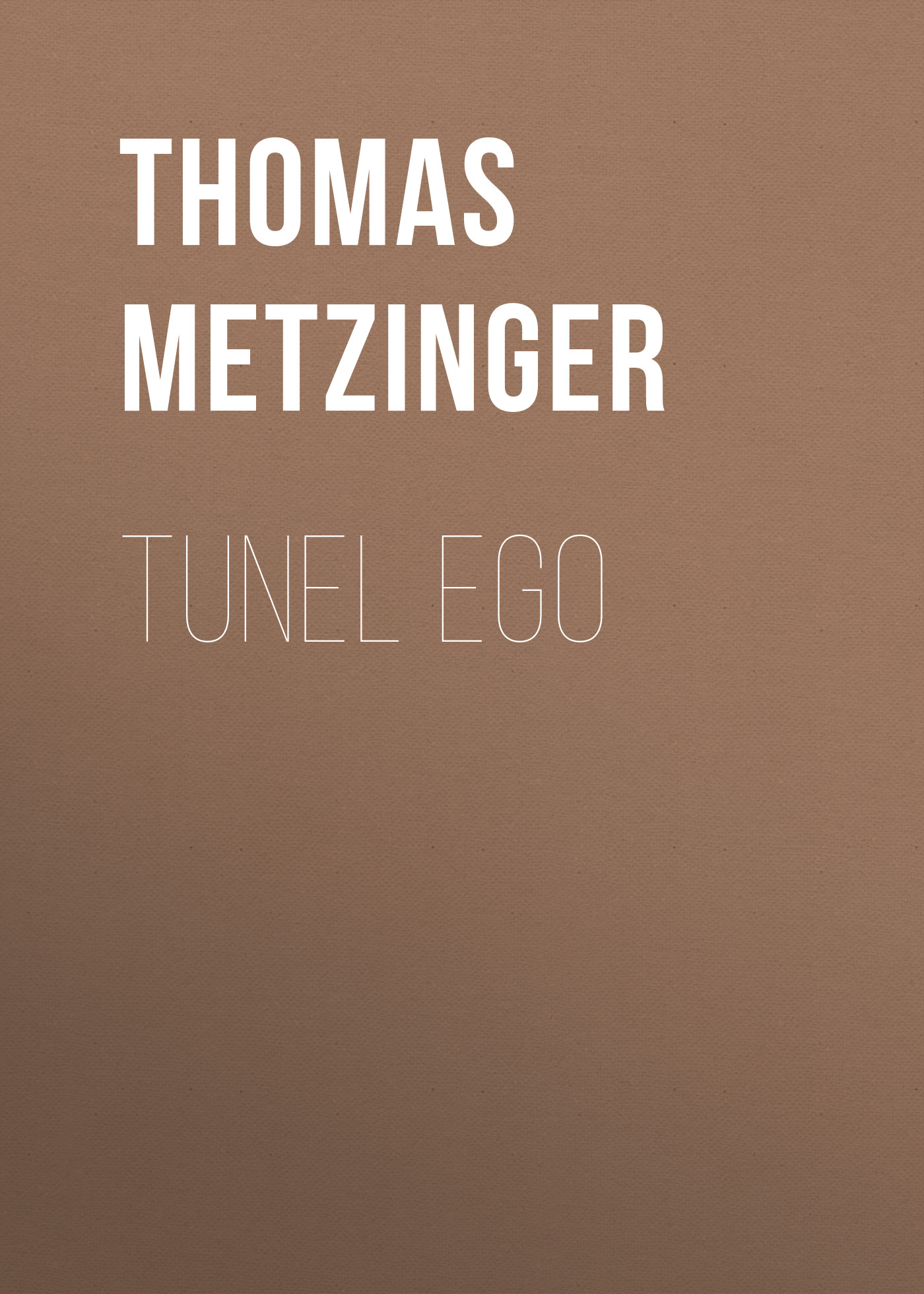 

Tunel Ego
