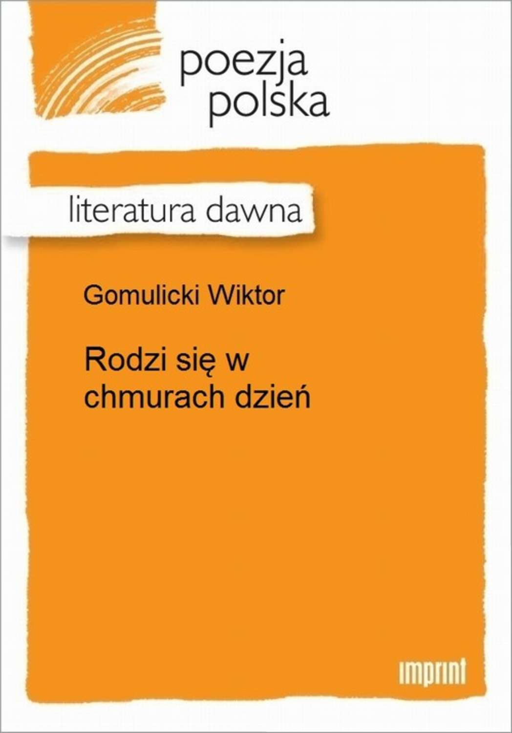 Rodzi się w chmurach dzień